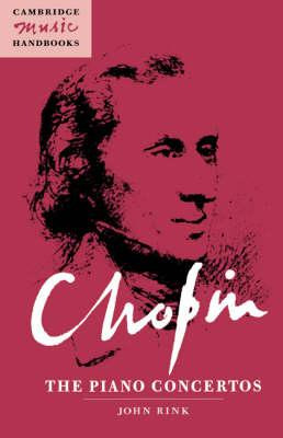 Libro Cambridge Music Handbooks: Chopin: The Piano Concer...