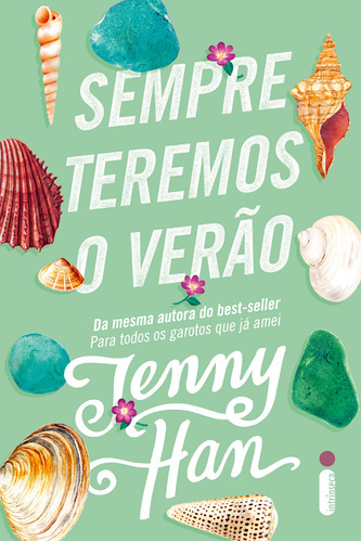 Sempre Teremos O Verão, De Han, Jenny., Vol. Um Coraco. Editora Intrínseca, Capa Mole Em Português