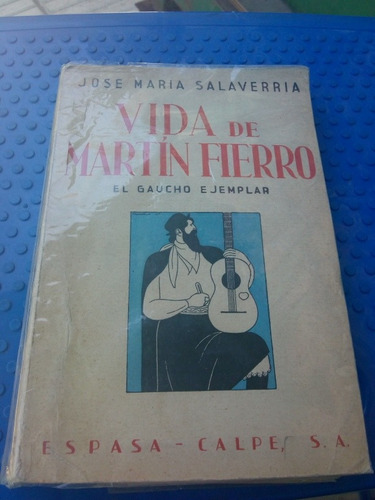  Vida De Martin Fierro Jose Maria Salaverria Espasa A14