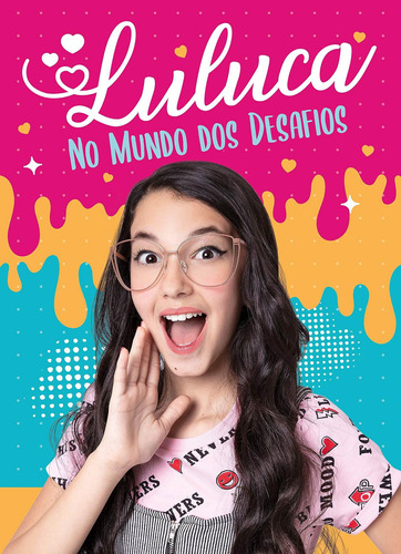 Livro Luluca No Mundo Dos Desafios