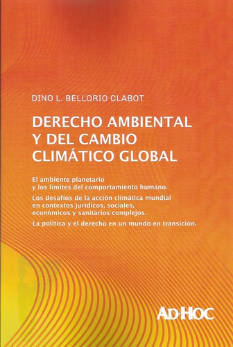 Derecho Ambiental Cambio Climático Global Bellorio Clabot