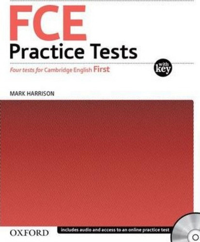 Fce Practice Tests:: Practice Tests With Key And Audio Cds P