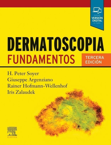 Dermatoscopia Fundamentos 3era Edición Soyer 