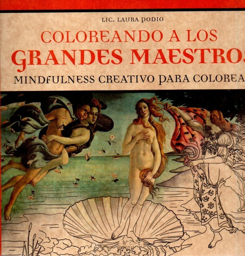 Coloreando A Los Grandes Maestros Laura Podio 