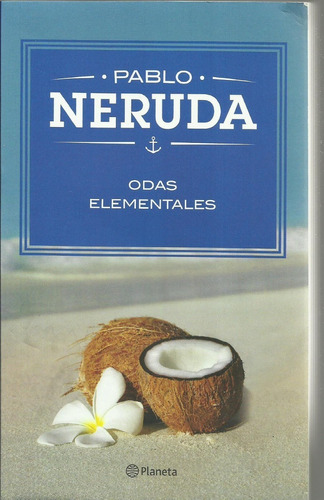 Odas Elementales - Pablo Neruda -