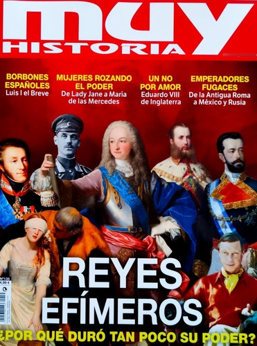 Muy Interesante Historia N° 135 Reyes Efímeros