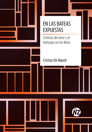 En Las Bateas Expuestas / Cristian De Nápoli / Ed. Añosluz