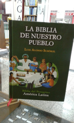 Biblia De Nuestro Pueblo Alonso Schokel Grande