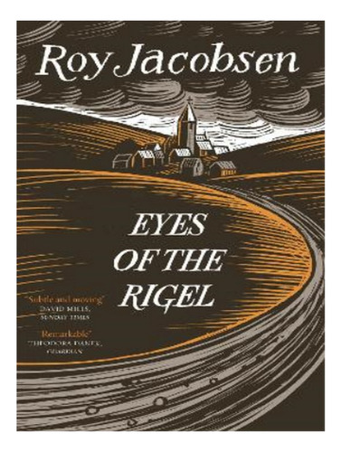 Eyes Of The Rigel - Roy Jacobsen. Eb14