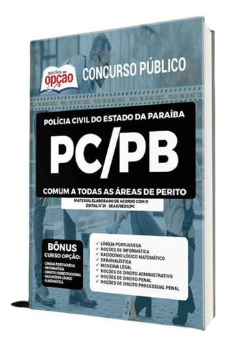 Apostila Concurso Pc Pb - Comum A Todas As Áreas De Perito