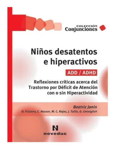 Niños Desatentos E Hiperactivos (add/adhd) Nuevo