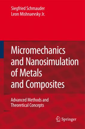 Libro Micromechanics And Nanosimulation Of Metals And Com...