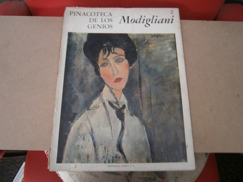 Modigliani . Pinacoteca De Los Genios 2