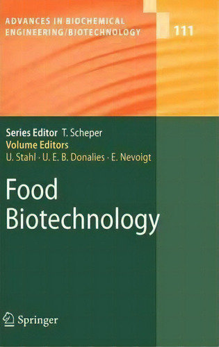 Food Biotechnology, De Ulf Stahl. Editorial Springer Verlag Berlin Heidelberg Gmbh Co Kg, Tapa Dura En Inglés