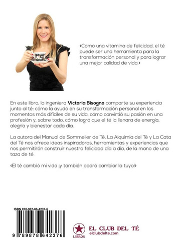 Vitamina Té - Cómo Mejorar Tu Vida A Través Del Té