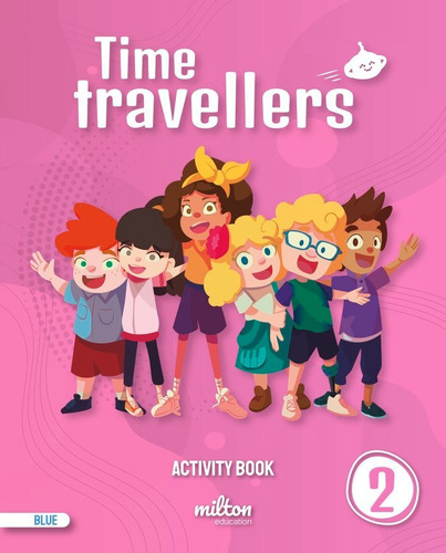 Libro Time Travellers 2 Blue Activity Book English 2 Prim...