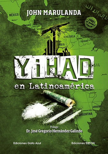 Yihad En Latinoamerica - John Marulanda - Dipon - #p