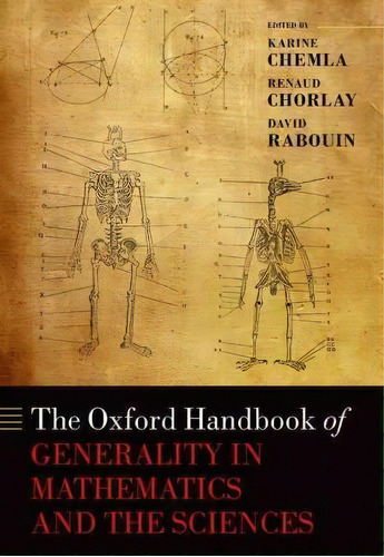 The Oxford Handbook Of Generality In Mathematics And The Sciences, De Karine Chemla. Editorial Oxford University Press, Tapa Dura En Inglés