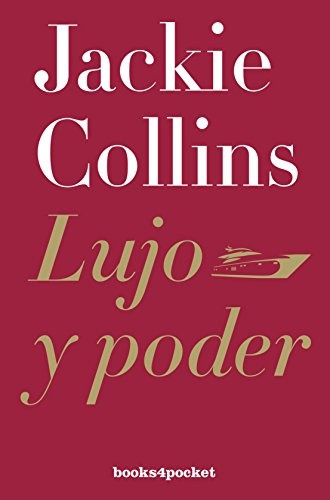 Lujo Y Poder * - Jackie Collins