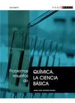 Comprar Problemas Resueltos De Química. La Ciencia Básica - Domingue