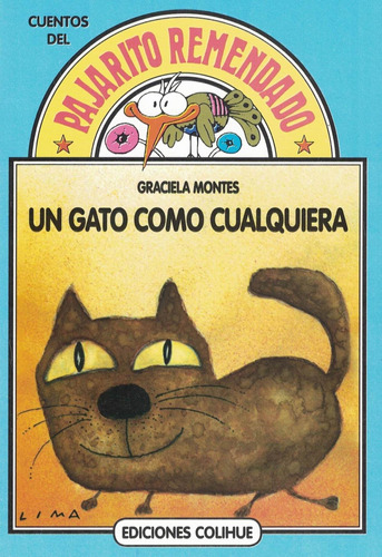 Un Gato Como Cualquiera - Montes - Colihue
