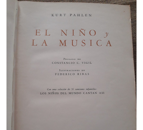 El Niño Y La Música, Kurt Pahlen 1° Edición (1946)