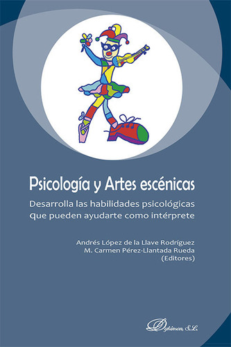 Libro Psicologia Y Artes Escenicas - 