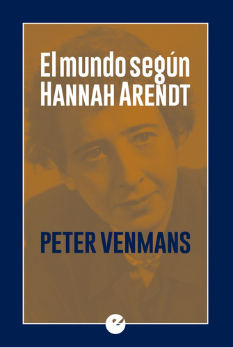 Mundo Según Hannah Arendt, El  - Venmans, Peter