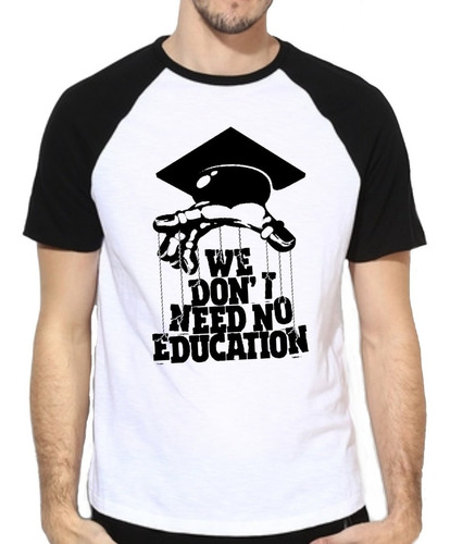 Remera, We Don't Need No Education, Remeras De Rock, Fenix