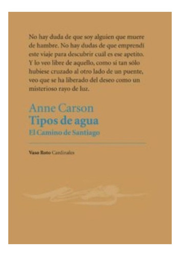 Libro Tipos De Agua- El Camino De Santiago.envio Gratis