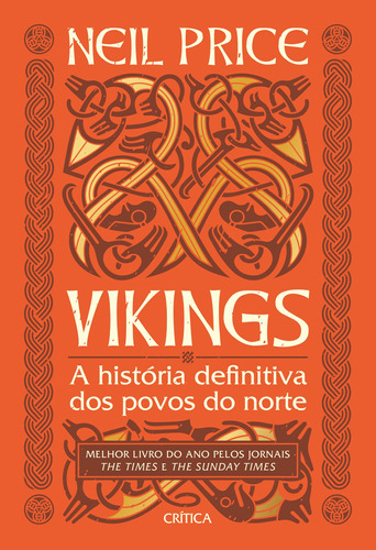 Vikings: A história definitiva dos povos do norte, de Price, Neil. Editora Planeta do Brasil Ltda., capa mole em português, 2021