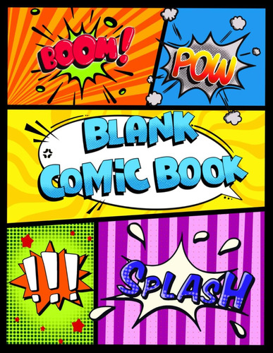 Libro: Blank Comic Book For Kids And Adults: Create Your Own