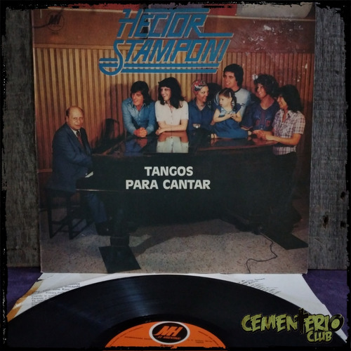 Hector Stamponi - Tangos Para Cantar - 1978 Arg Vinilo Lp