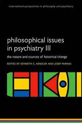 Libro Philosophical Issues In Psychiatry Iii - Kenneth S....