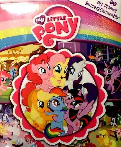 Mi Pequeño Pony - Mi Primer Busca Y Encuentra