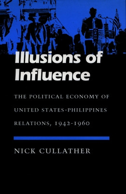 Libro Illusions Of Influence: The Political Economy Of Un...