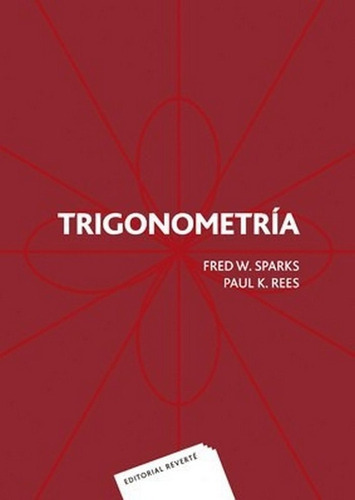 Trigonometría. Paul K. Rees.