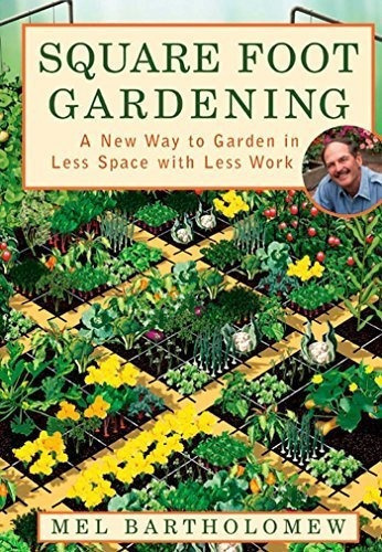 Square Foot Gardening A New Way To Garden In Less..., De Mel Bartholomew. Editorial Rodale Press En Inglés