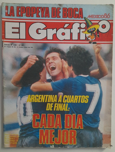 Revista El Grafico 3480 - Argentina Uruguay Mundial 86 Fs