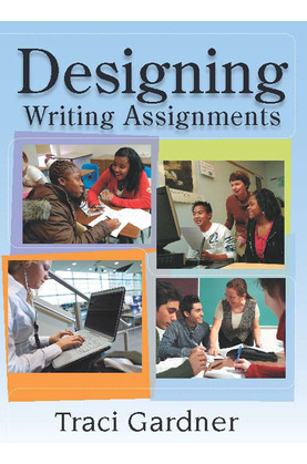 Libro Designing Writing Assignments - Gardner, Traci