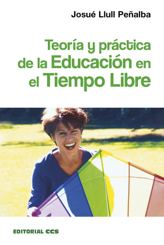Teoria Y Practica Educacion Tiempo Libre - Llull Peñalba...
