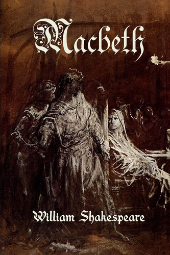 Libro: Macbeth (edición En Español)