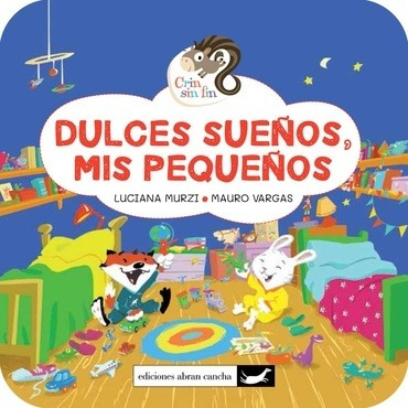 Dulces Sueños Mis Pequeños - Murzi Luciana