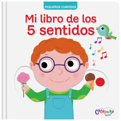 Mi Libro De Los 5 Sentidos Lectura Literatura Infantil +1año