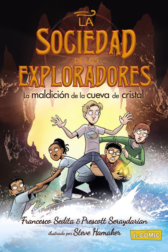 La maldición de la cueva de cristal, de Sedita, Francesco. Editorial ANAYA INFANTIL Y JUVENIL, tapa blanda en español, 2022