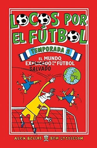 Locos Por El Futbol 2a Temporada Edicion Espaola