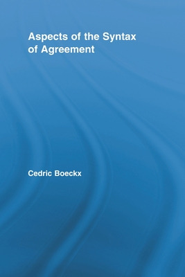 Libro Aspects Of The Syntax Of Agreement - Boeckx, Cedric