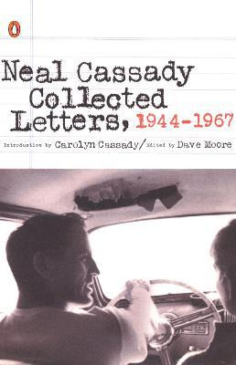 Libro Neal Cassady Collected Letters, 1944-1967 - Neal Ca...