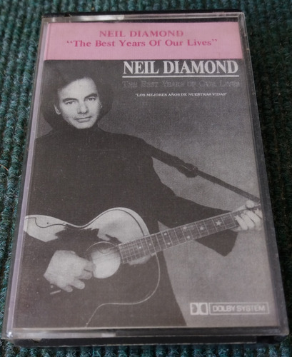 Cassette Neil Diamond - The Best Years Of Our Lives