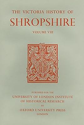 Libro A History Of Shropshire, Volume Viii - Gaydon, A. T.